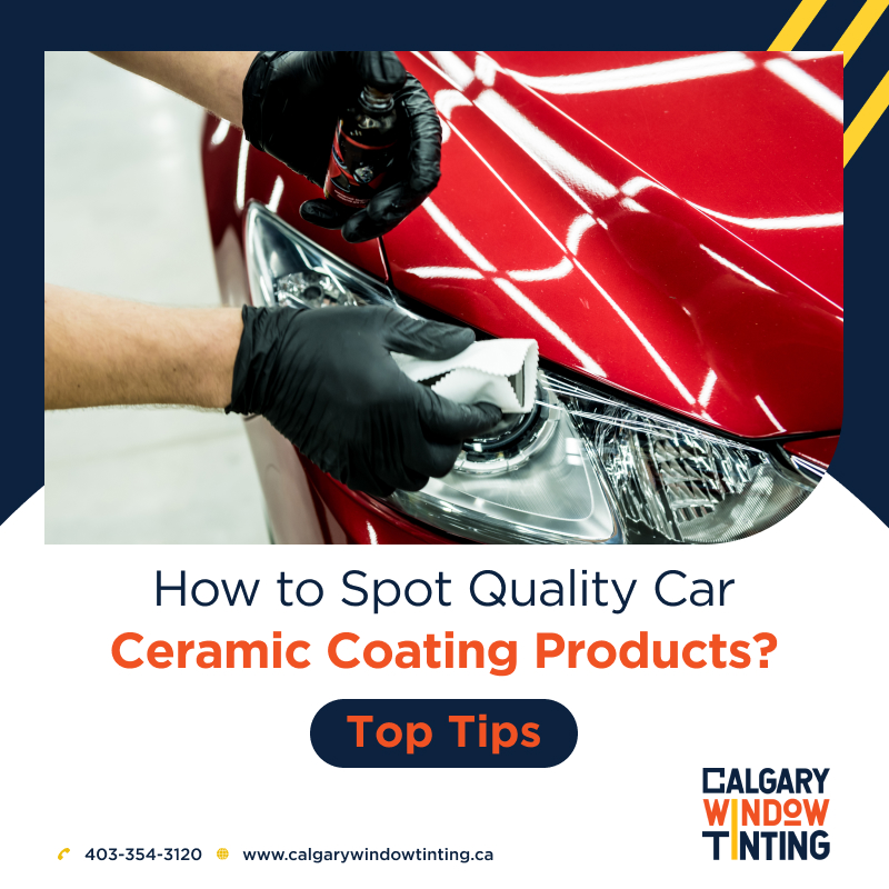 How to Spot Quality Ceramic Coating Products? - Top Tips